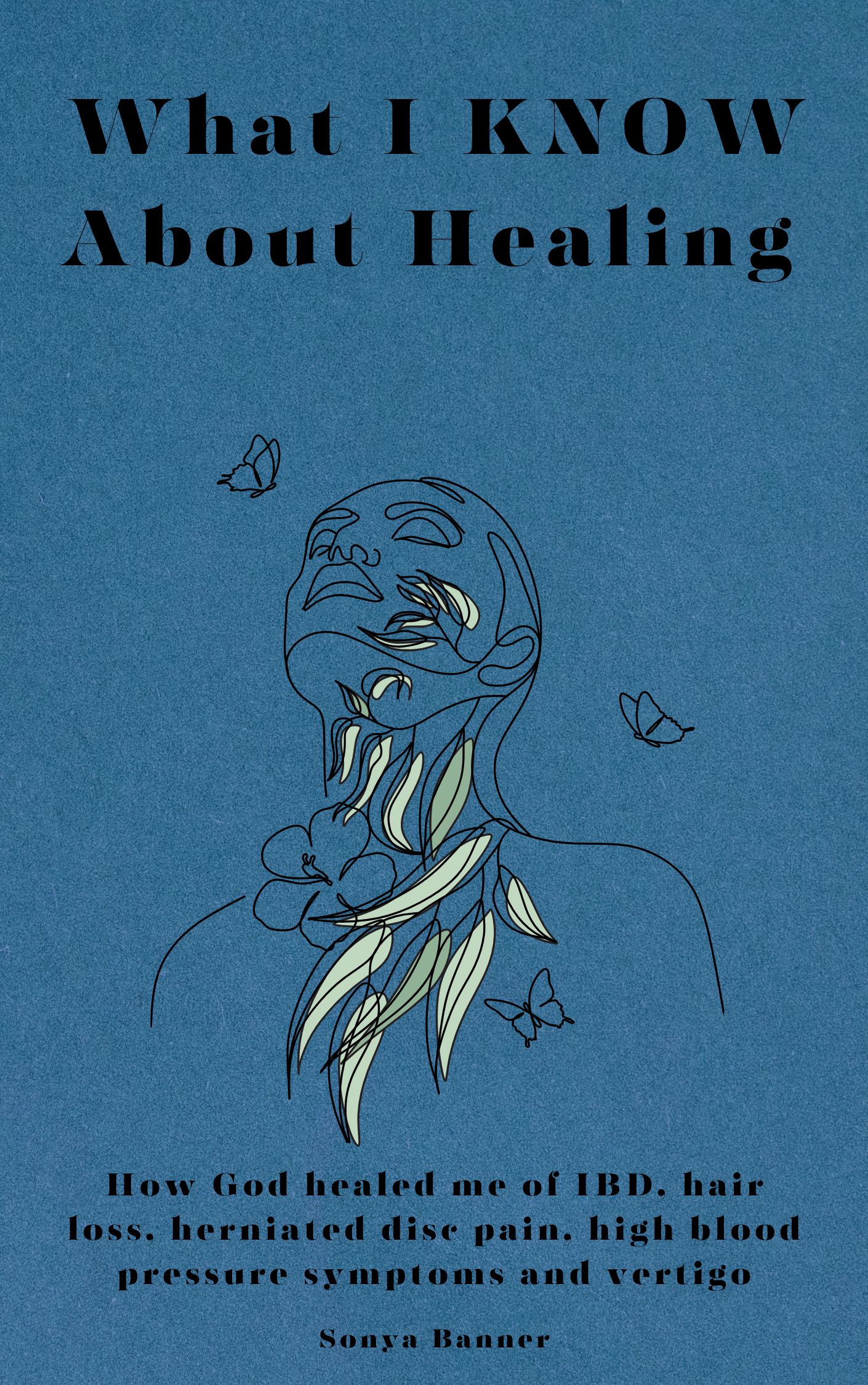 What I KNOW About Healing - Standard EPUB File